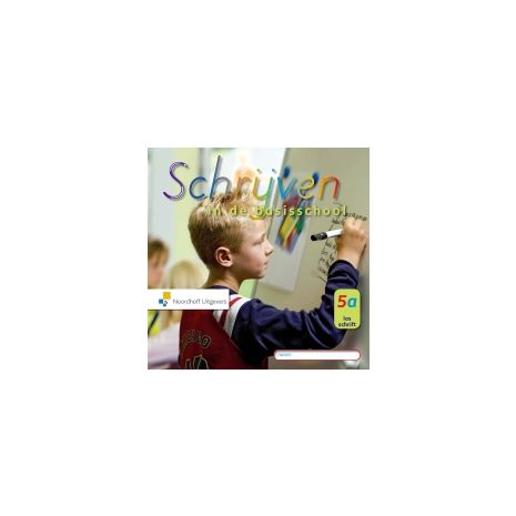 Afbeelding van Schrijven in de basisschool Los schrift : 5a : Schrijfschrift