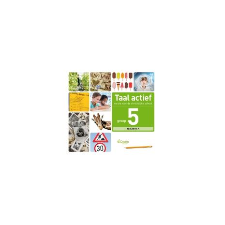 Afbeelding van Taal actief Taal (cv) : Groep 5 A : Taalboek