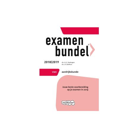Afbeelding van Examenbundel Aardrijkskunde : vwo : 2018/2019