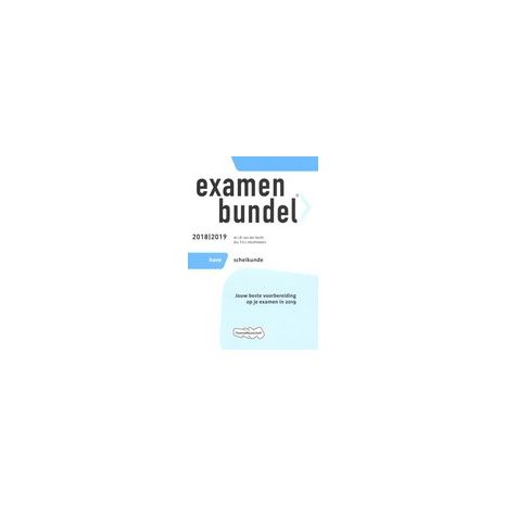 Afbeelding van Examenbundel Scheikunde : havo : 2018/2019