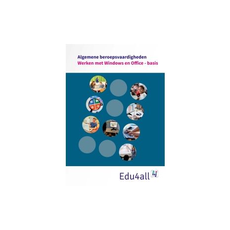 Afbeelding van Edu4all ABV : vmbo : Werken met Window en Office - basis Afbeelding van Edu4all ABV : vmbo : Werken met Window en Office - basis