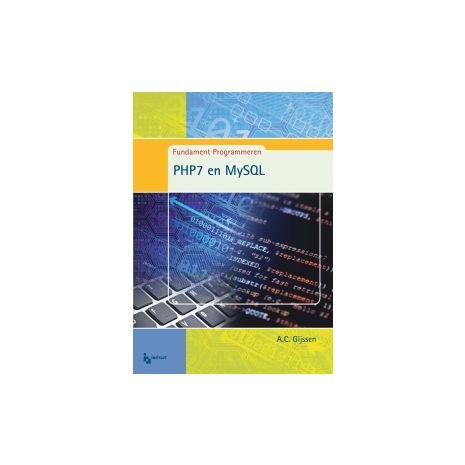 Afbeelding van Fundament programmeren : PHP en MySQL Afbeelding van Fundament programmeren : PHP en MySQL
