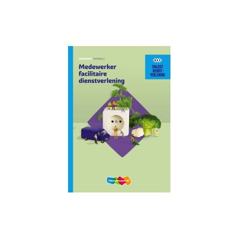 Afbeelding van Traject Dienstverlening : Medewerker facilitaire dienstverlening : mbo niveau 2 : Werkboek