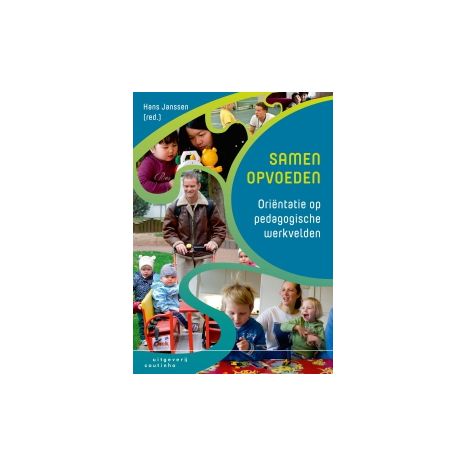 Afbeelding van Samen opvoeden 2e herz. dr Afbeelding van Samen opvoeden 2e herz. dr