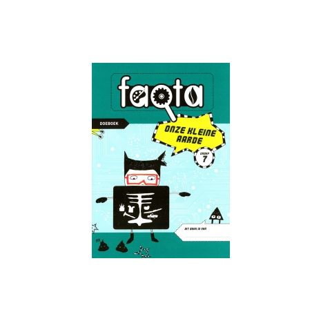 Afbeelding van Faqta : Groep 7 : Onze kleine aarde : Doeboek