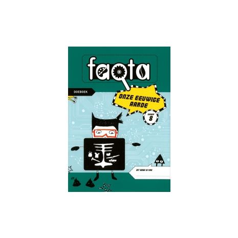 Afbeelding van Faqta : Groep 8 : Onze eeuwige aarde : Doeboek