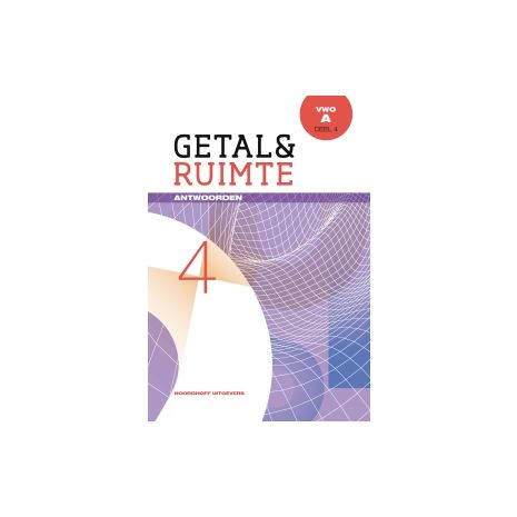Afbeelding van Getal & ruimte 11e ed : vwo A 4 : Antwoorden