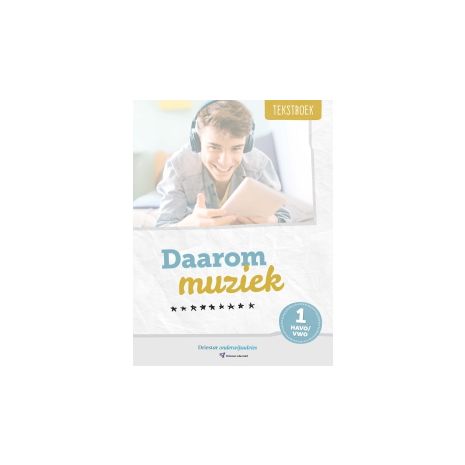 Afbeelding van Daarom muziek! herz. ed : havo/vwo 1 : Tekstboek