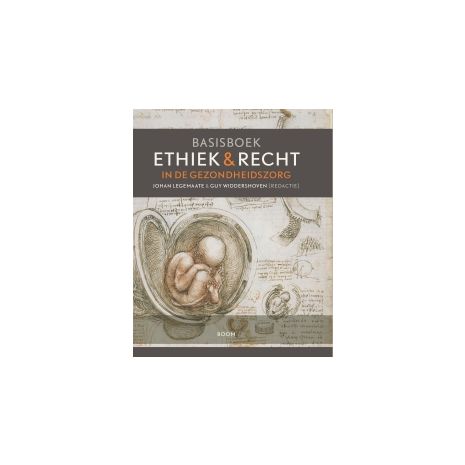 Afbeelding van Basisboek ethiek en recht in de gezondheidszorg Afbeelding van Basisboek ethiek en recht in de gezondheidszorg