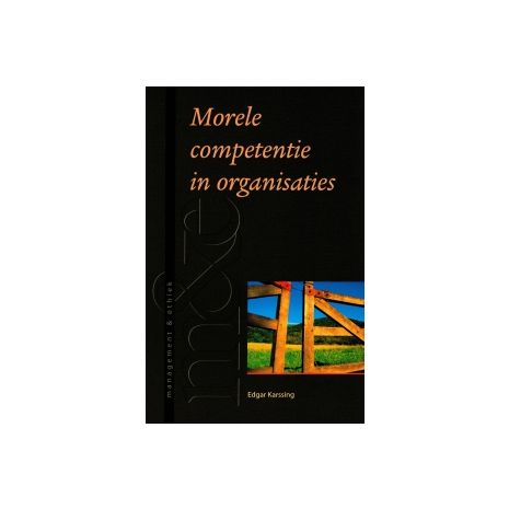 Afbeelding van Morele competentie in organisaties