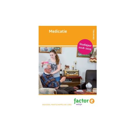 Afbeelding van Factor-E Welzijn : mbo 3+4 : Medicatie