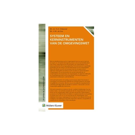 Afbeelding van Systeem en kerninstrumenten van de Omgevingswet Afbeelding van Systeem en kerninstrumenten van de Omgevingswet