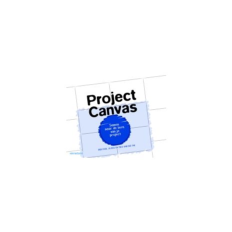Afbeelding van Project Canvas : samen naar de kern van je project Afbeelding van Project Canvas : samen naar de kern van je project