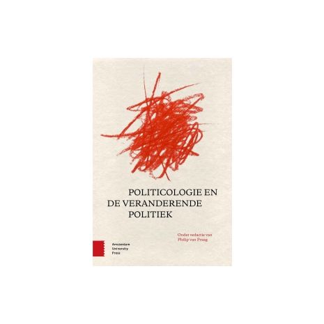 Afbeelding van Politicologie en de veranderende politiek Afbeelding van Politicologie en de veranderende politiek