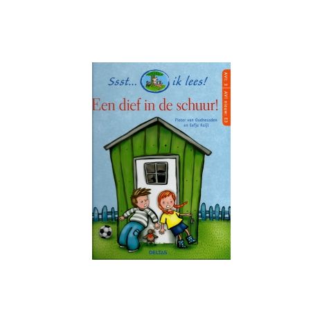 Afbeelding van Een dief in de schuur! Afbeelding van Een dief in de schuur!