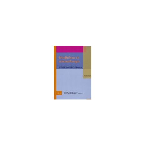 Afbeelding van Mindfulness en schematherapie Afbeelding van Mindfulness en schematherapie
