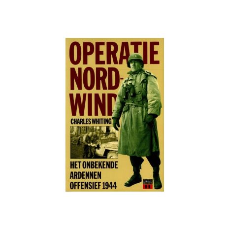 Afbeelding van Operatie Nordwind : het onbekende Ardennenoffensief 1944
