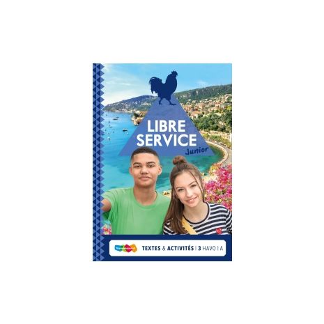Afbeelding van Libre service junior : 3 havo A : Textes et activités