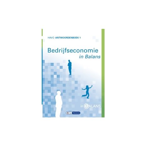 Afbeelding van Bedrijfseconomie in balans 8e dr : havo 1 : Antwoordenboek