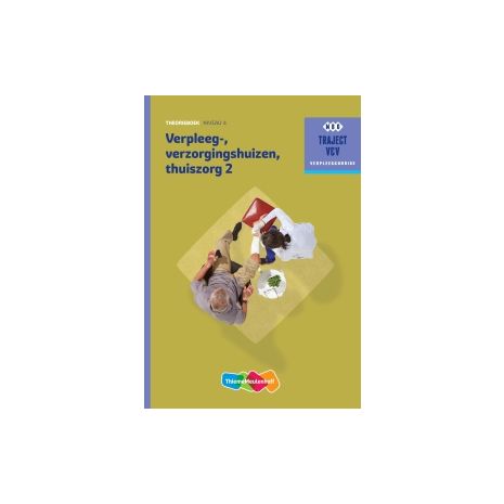 Afbeelding van Traject V&V : Verpleeg-, verzorgingshuizen, thuiszorg 2 : Theorieboek Afbeelding van Traject V&V : Verpleeg-, verzorgingshuizen, thuiszorg 2 : Theorieboek