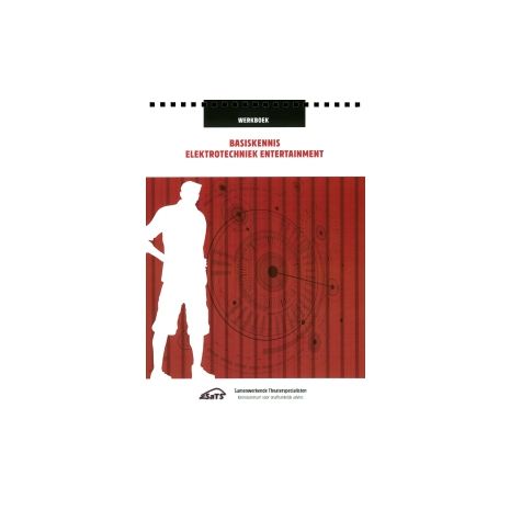Afbeelding van Basiskennis Elektrotechniek Entertainment : Werkboek