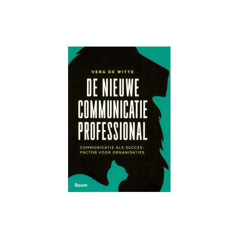 Afbeelding van De nieuwe communicatieprofessional
