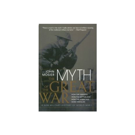Afbeelding van Myth of the great war Afbeelding van Myth of the great war