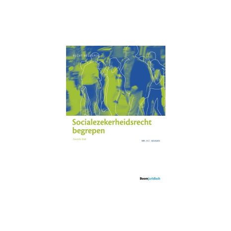 Afbeelding van Socialezekerheidsrecht begrepen 7e dr Afbeelding van Socialezekerheidsrecht begrepen 7e dr
