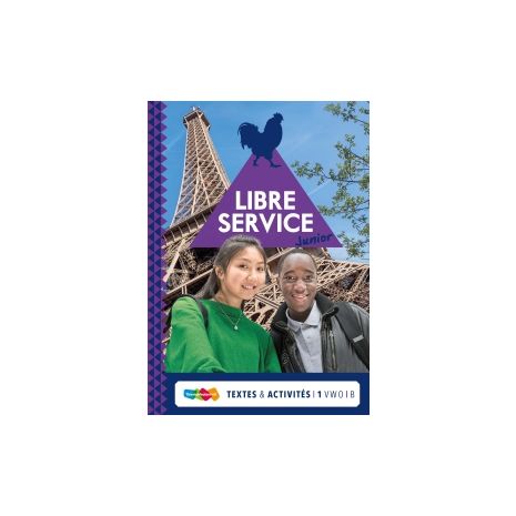 Afbeelding van Libre service junior : 1 vwo B : Textes et activités