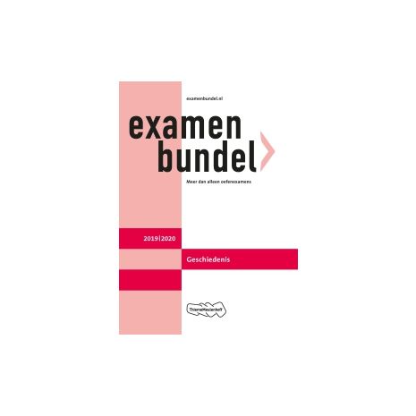 Afbeelding van Examenbundel Geschiedenis : vwo : 2019/2020 Afbeelding van Examenbundel Geschiedenis : vwo : 2019/2020
