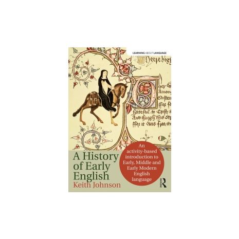 Afbeelding van The history of early English : an activity-based approach Afbeelding van The history of early English : an activity-based approach