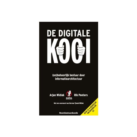 Afbeelding van De digitale kooi : over (on)behoorlijk bestuur door informatiearchitectuur Afbeelding van De digitale kooi : over (on)behoorlijk bestuur door informatiearchitectuur