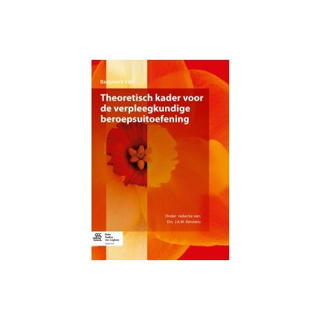 Afbeelding van Basiswerk V&V : Theoretisch kader voor de verpleegkundige beroepsuitoefening Afbeelding van Basiswerk V&V : Theoretisch kader voor de verpleegkundige beroepsuitoefening