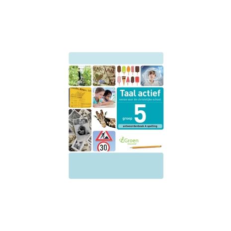 Afbeelding van Taal actief Spelling (cv) : Groep 5 A : Antwoordenboek Afbeelding van Taal actief Spelling (cv) : Groep 5 A : Antwoordenboek