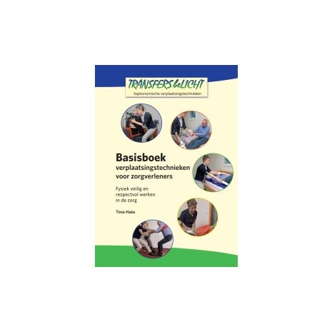 Afbeelding van Basisboek verplaatsingstechnieken voor zorgverleners