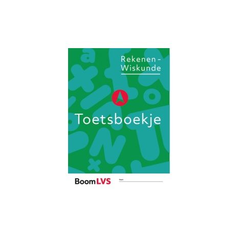 Afbeelding van Boom LVS : Rekenen-wiskunde A : Toetsboekje Afbeelding van Boom LVS : Rekenen-wiskunde A : Toetsboekje