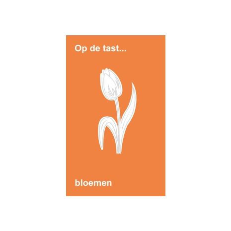 Afbeelding van Op de tast... : Bloemen