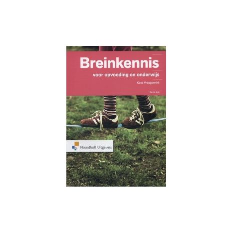 Afbeelding van Breinkennis voor opvoeding en onderwijs Afbeelding van Breinkennis voor opvoeding en onderwijs