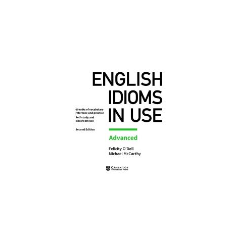 Afbeelding van English idioms in use advanced : book with answers Afbeelding van English idioms in use advanced : book with answers