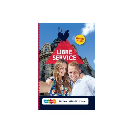 Afbeelding van Libre service 4e dr : 6 vwo : Édition intégrée Afbeelding van Libre service 4e dr : 6 vwo : Édition intégrée
