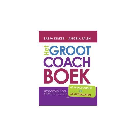 Afbeelding van Het groot coachboek : inspiratieboek voor iedereen die coacht Afbeelding van Het groot coachboek : inspiratieboek voor iedereen die coacht