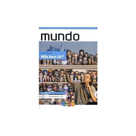 Afbeelding van Mundo 3e ed : 1 vmbo-bk : Thema 1 Wie ben ik? : Leerwerkboek Afbeelding van Mundo 3e ed : 1 vmbo-bk : Thema 1 Wie ben ik? : Leerwerkboek
