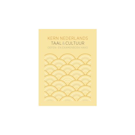 Afbeelding van KERN Nederlands : havo : Taal & cultuur oefen- en examenboek