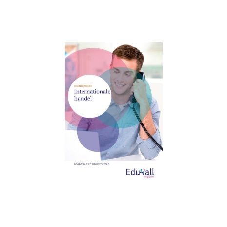 Afbeelding van Edu4all EO : vmbo : Internationale handel : Bronnenboek Afbeelding van Edu4all EO : vmbo : Internationale handel : Bronnenboek