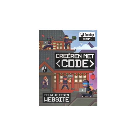 Afbeelding van Creëren met code : bouw je eigen website