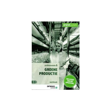 Afbeelding van Profiel Groen : Groene productie : Werkboek