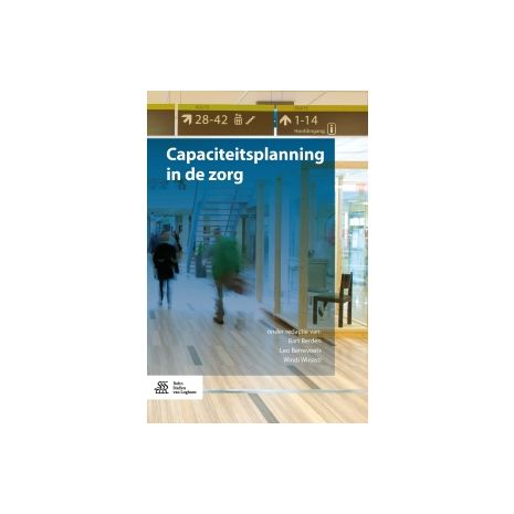 Afbeelding van Capaciteitsplanning in de zorg Afbeelding van Capaciteitsplanning in de zorg