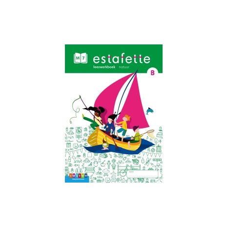 Afbeelding van Estafette : M7 B : Leeswerkboek - natuur Afbeelding van Estafette : M7 B : Leeswerkboek - natuur