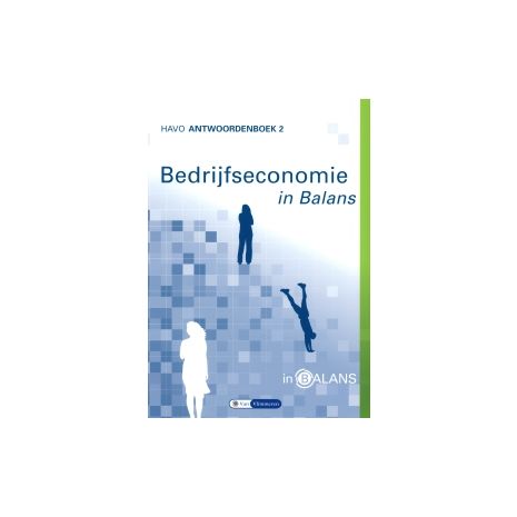 Afbeelding van Bedrijfseconomie in balans 8e dr : havo 2 : Antwoordenboek Afbeelding van Bedrijfseconomie in balans 8e dr : havo 2 : Antwoordenboek