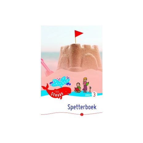 Afbeelding van TaalOceaan versie 1 : Groep 3 : Spetterboek 2 thema 3 en 4 Afbeelding van TaalOceaan versie 1 : Groep 3 : Spetterboek 2 thema 3 en 4